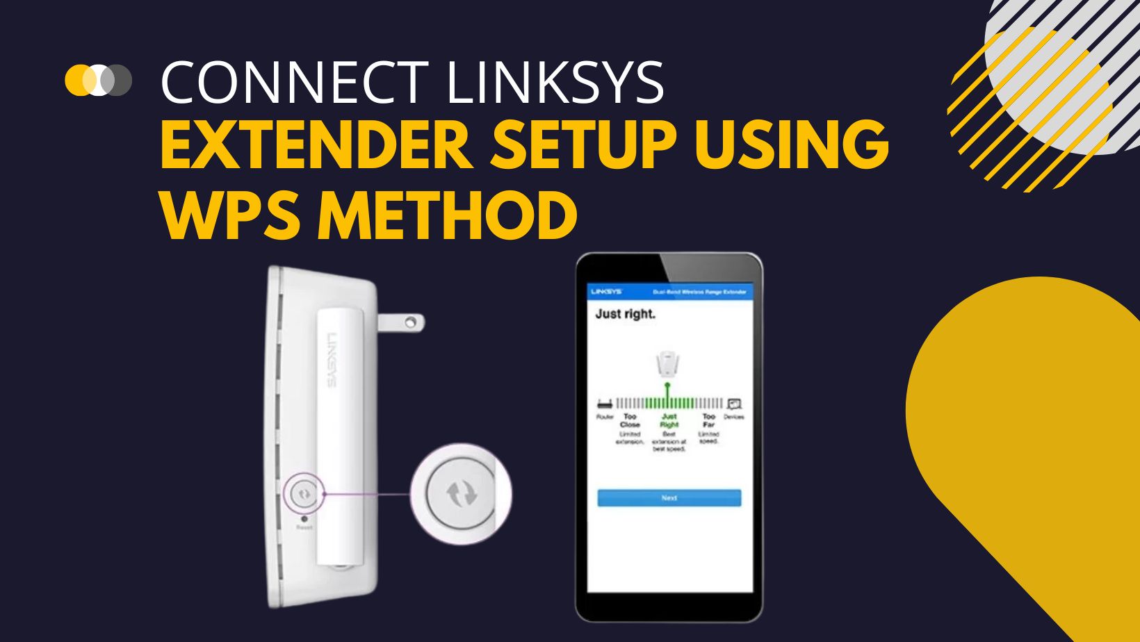 How to Connect Linksys Extender Setup using WPS Method