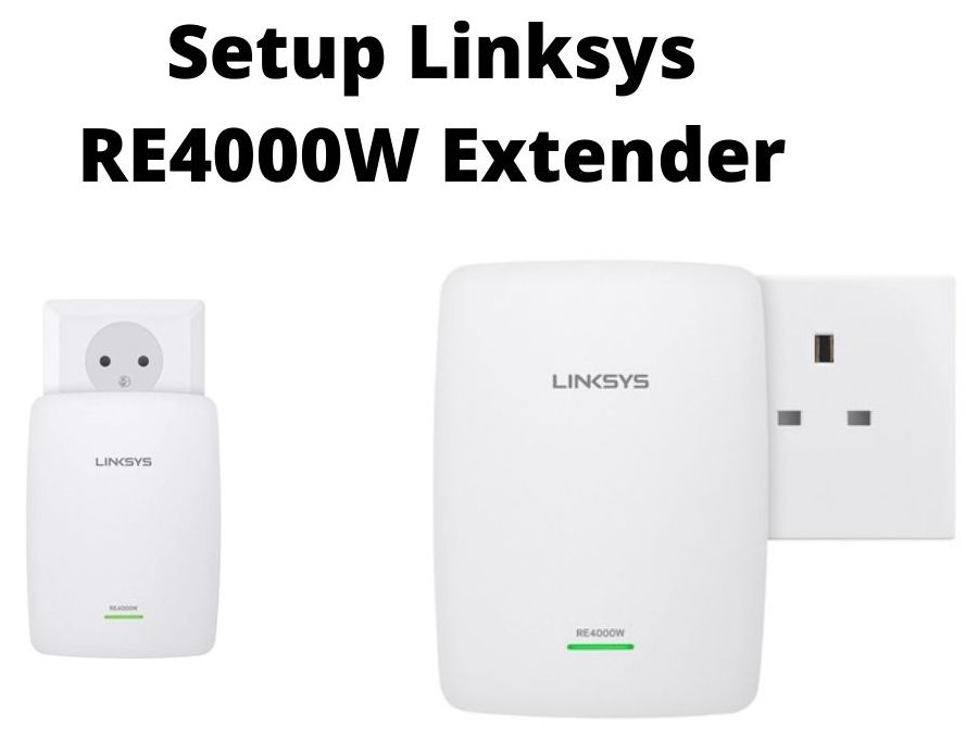 How to Setup Linksys RE4000W Extender