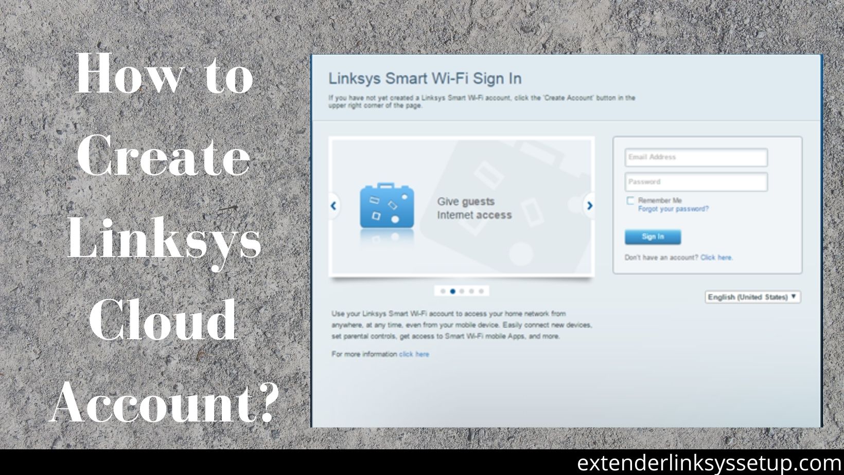 How to Create Linksys Cloud Account?